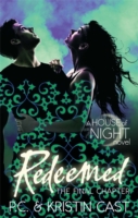 HOUSE OF NIGHT - REDEEMED - 9781905654932