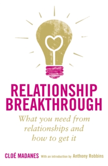Relationship Breakthrough -  Cloe Madanes - 9781905744527