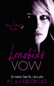 Lenobia's Vow -  P. C.Cast Cast - 9781907411199