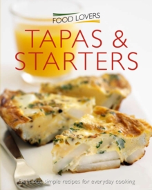 FOOD LOVERS - TAPAS & STARTERS - MINI - 9781908533623