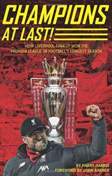 Champions At Last! - 9781909360785