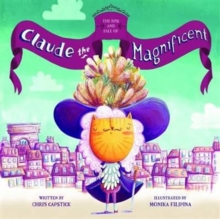 Claude the Magnificent - 9781910851203