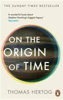 ON THE ORIGIN OF TIME - 9781911709091