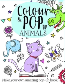 Colour & Pop Up Animals - 9781914598890