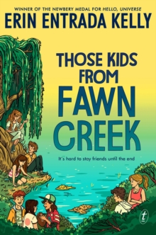 Those Kids From Fawn Creek - 9781922458506