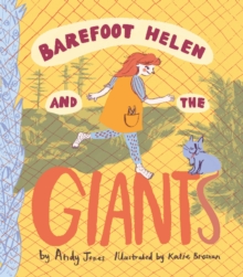 Barefoot Helen and the Giants - 9781927917299