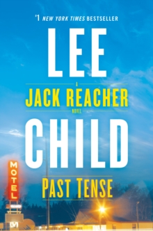 Past Tense : a Jack Reacher Fiction - 9781984820839