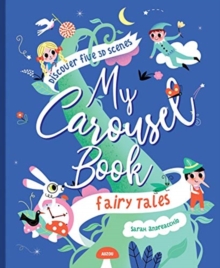 My Carousel Book of Fairytales - 9782733886632