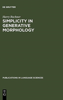 Simplicity in Generative Morphology - 9783110135947