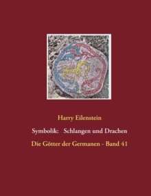Symbolik Der Schlangen Und Drachen - 9783741275029
