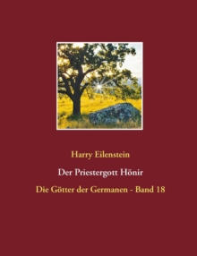 Priestergott Honir - 9783741284335