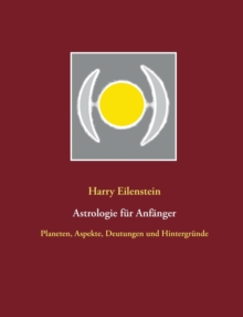 Astrologie fur Anfanger - 9783752608922