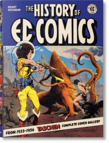 History of EC Comics - Geissman Grant - 9783836549769