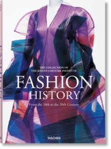 Fashion History. From the 18th to the 20th Century - 9783836557191