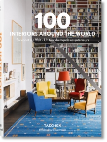 100 Interiors Around the World - 9783836557269