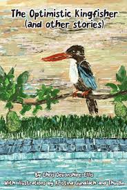 The Optimistic Kingfisher - 9786246343927