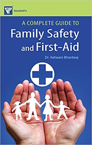 Complete Guide to Family Safety and First Aid - 9788172452988 Books Deal and Book promotions in Sri Lanka