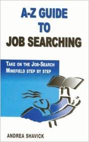 A - Z GUIDE TO JOB SEARCHING -  Andraa Shavick - 9788175542877