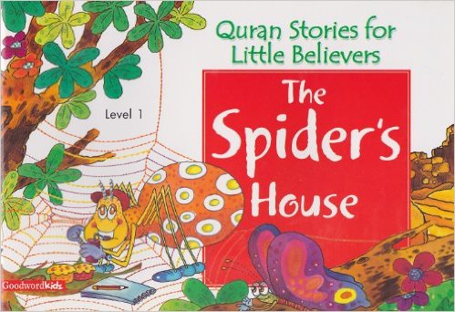 QURAN STRS FOR LITTLE BELIEVERS - SPIDER SHOUSE -  Saniyasnain Khan - 9788178982519