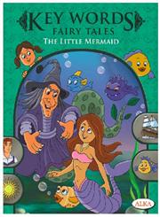 KEY WORDS FAIRY TALES - LITTLE MERMAID - ALKA - N/A - 9788180062261
