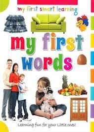 MY FIRST SMART LEARNING MY FIRST WORDS - 9788180067167