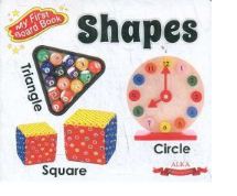 MY FIRST BOARD BOOK - SHAPES - N/A - 9788180069130