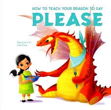 HOW TO TEACH YOUR DRAGON TO SAY PLEASE - 9788854053939
