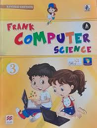 Frank Computer Science Class 3  - 9789350378809