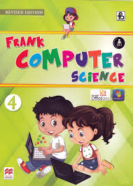 Frank Computer Science Class 4  - 9789350378816