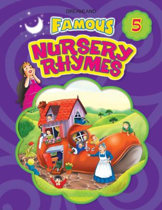 FAMOUS NURSERY RHYMES  5 - 9789350893227