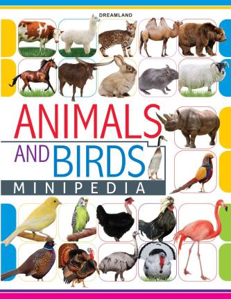 ANIMALS AND BIRDS MINIPEDIA - 9789350895191
