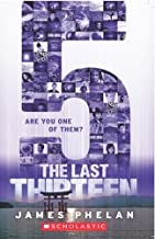 Last Thirteen #9: 5 [Paperback] James Phelan Paperback – 30 Dec 2017 - 9789351036708