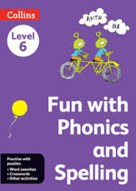 COLLINS LEVEL 6 - FUN WITH PHONICS AND SPELLIN - 9789351360070
