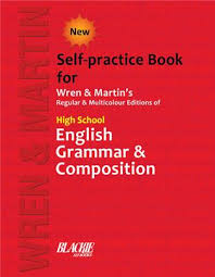 HIGH SCHOOL ENGLISH GRAMMAR & COMPOSITON SELF PRACTICE - 9789352530168