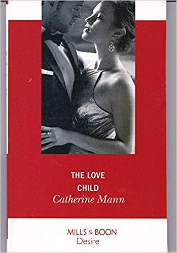 The Love Child -  Catherine Mann - 9789352777884