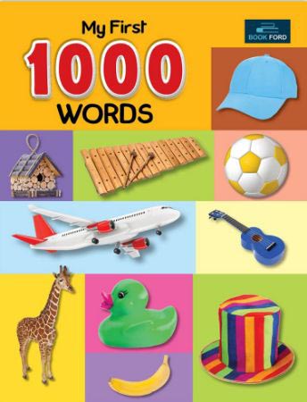 MY FIRST 1000 WORDS - 9789353784171