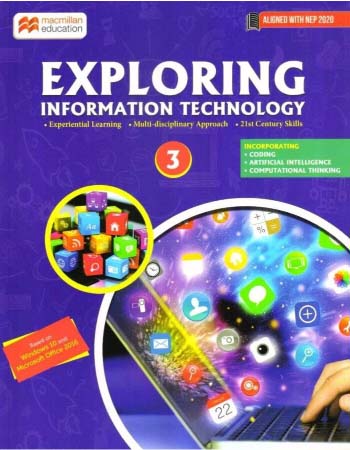 EXPLORING INFORMATION TECHNOLOGY 3 - 9789354552311