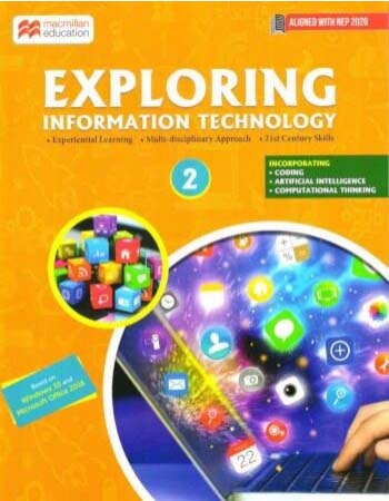 EXPLORING INFORMATION TECHNOLOGY 2 - 9789354552410