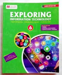 EXPLORING INFORMATION TECHNOLOGY 6 - 9789354552489