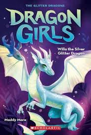 Dragon Girls 2 : Willa the Silver Glitter Dragon - 9789354710278