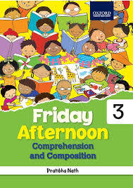 Friday Afternoon Comprehension Composition class 3 - 9789354971914