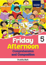 Friday Afternoon Comprehension Composition class 5 - 9789354971938