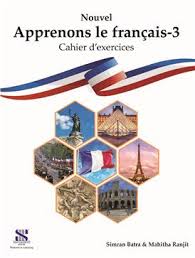 NOUVEL FRENCH APPRENONS LE FRANCAIS WORKBOOK - 3 - 9789355575555