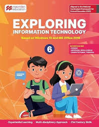 EXPLORING INFORMATION TECHNOLOGY BOOK 6 (WIN 10) - 9789356669888