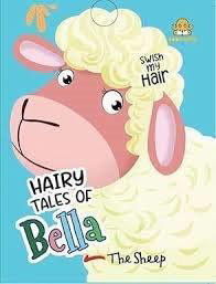 hairy tales of bella the sheep  - 9789369891825