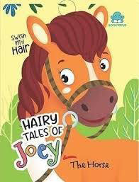hairy tales of joey the horse - 9789369894819