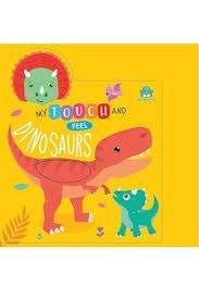 my touch and feel dinosaurs - 9789369896349