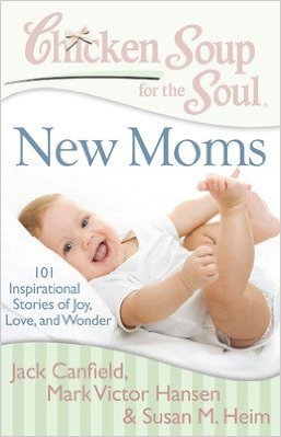 CHICKEN SOUP FOR THE SOUL - NEW MOMS - 9789383260836