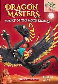 Dragon Masters 6: Flight of the Moon Dragon - 9789386313027