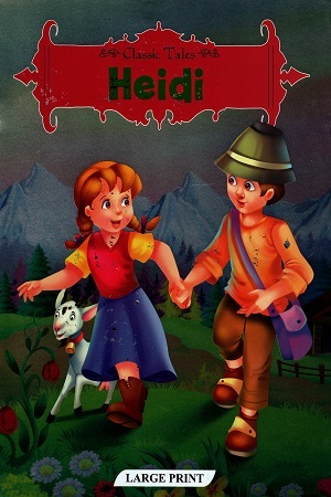 CLASSIC TALES - HEIDI - 9789386900401
